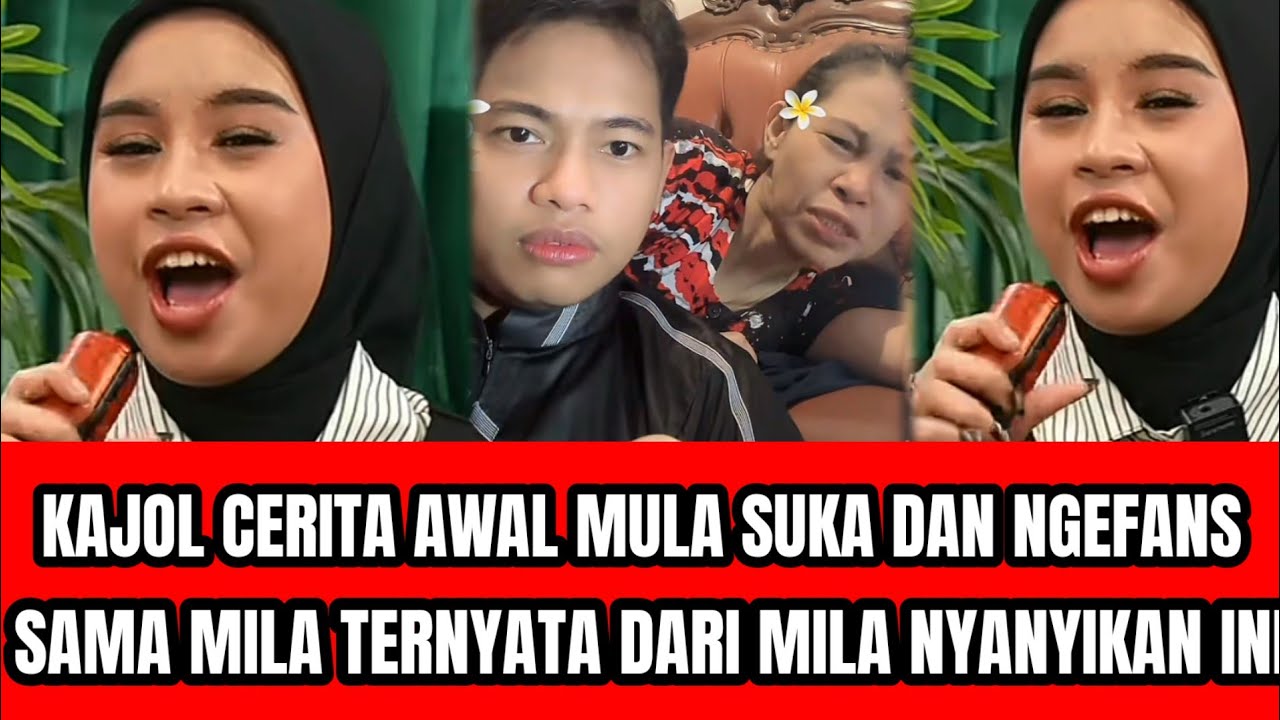 KAJOL CERITA AWAL MULA SUKA SAMA MILA