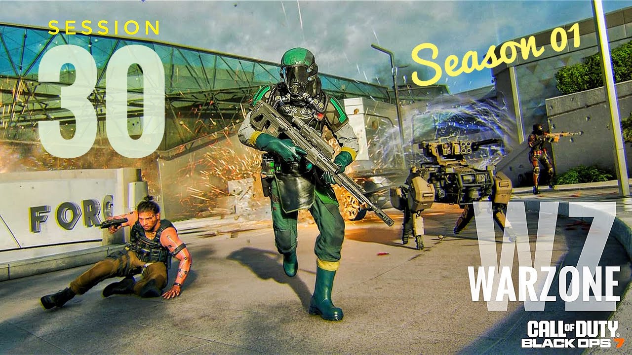 Black Ops 7 Warzone · Season 01 Session 30