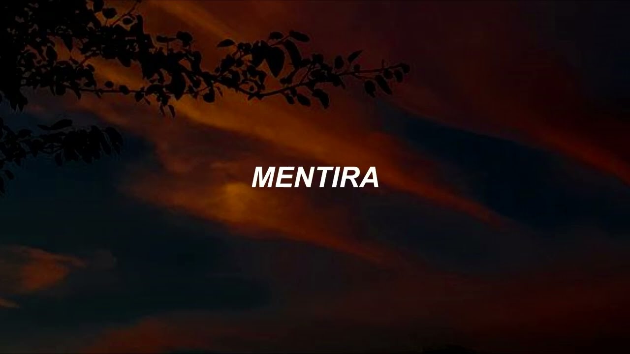 Antolog&iacute;a - Mentiras (Letra)
