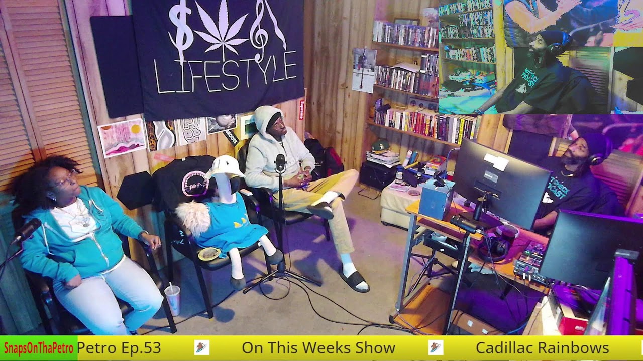 SnapsOnThaPetro Episode 53