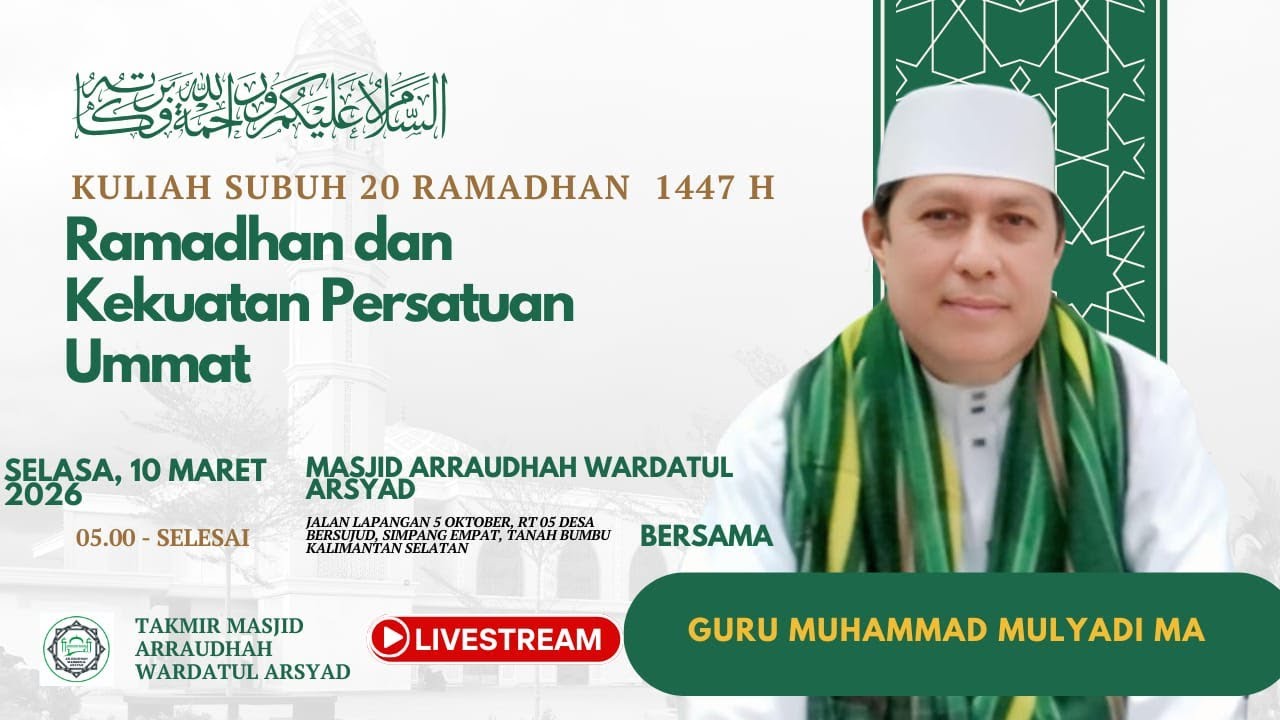[Live]🔴Kuliah Subuh 21 Ramadhan 1447 H bersama Guru Muhammad Mulyadi MA