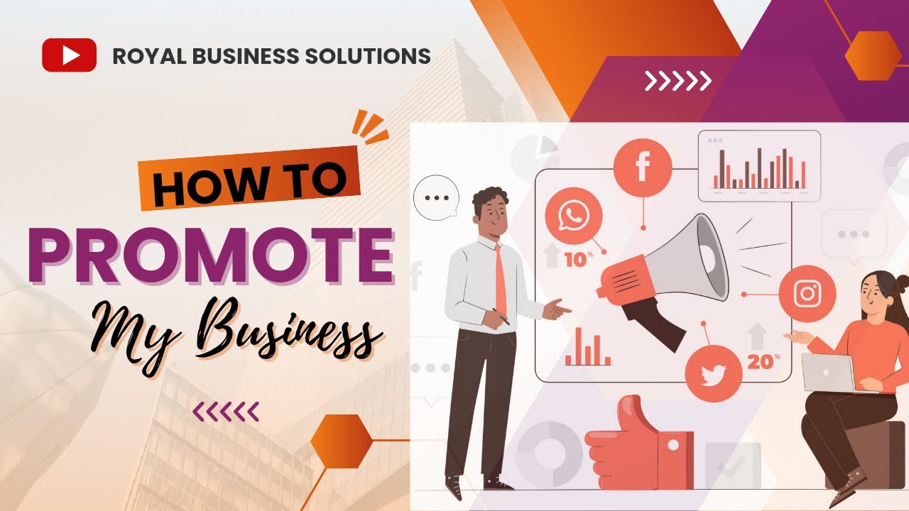 How To Promote My Business.