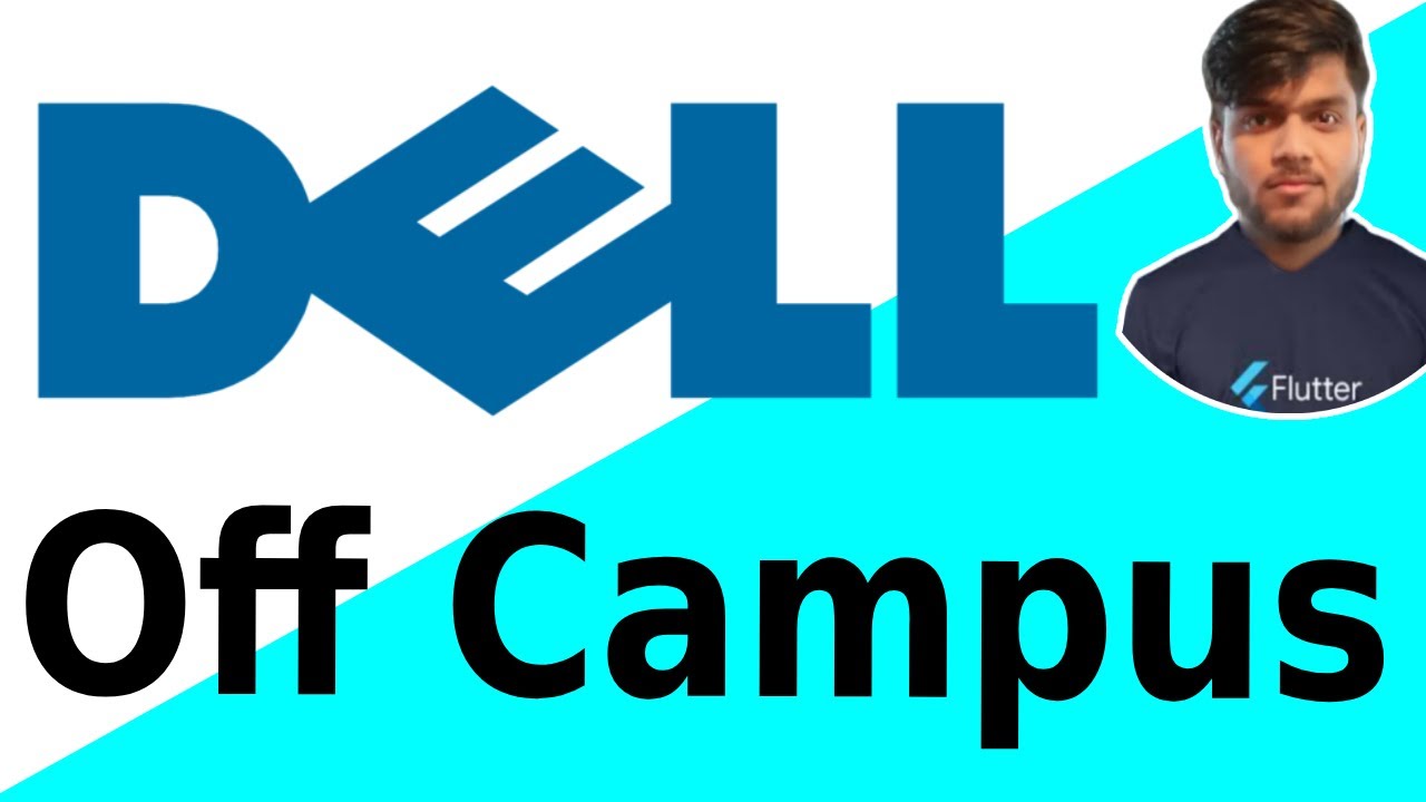 Dell Off Campus Drive 2021 | 8 Lakhs/annum