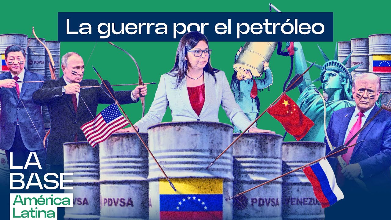 La guerra por el petróleo: por qué Trump necesita el crudo venezolano ya | La BaseLatam 1x117