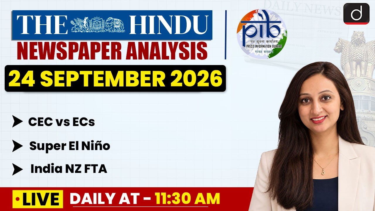 The Hindu Analysis & PIB | 24 September 2026 | Current Affairs | UPSC | Drishti IAS English
