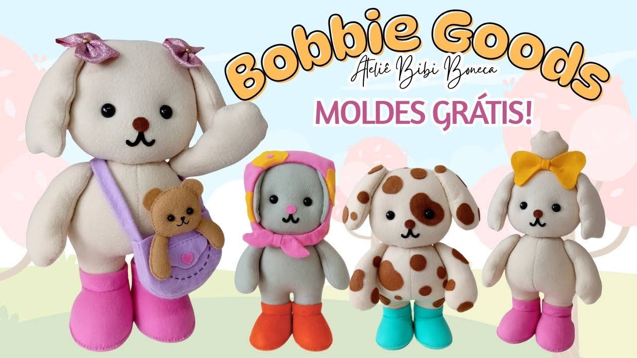 Bobbie Goods em Feltro / MOLDES GRÁTIS / Diy / feito a mão!