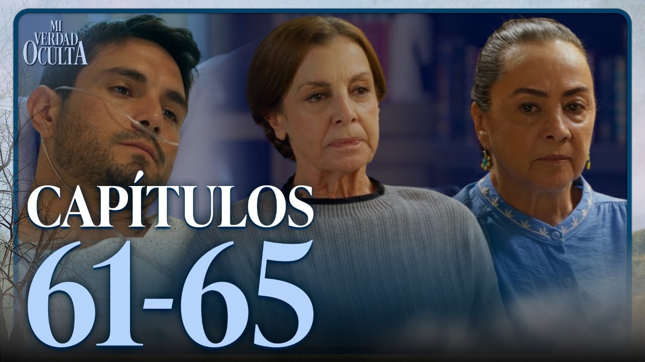 Eloísa se niega a compartir su fortuna con su cuñada | Mi Verdad Oculta | Capítulos 61 - 65
