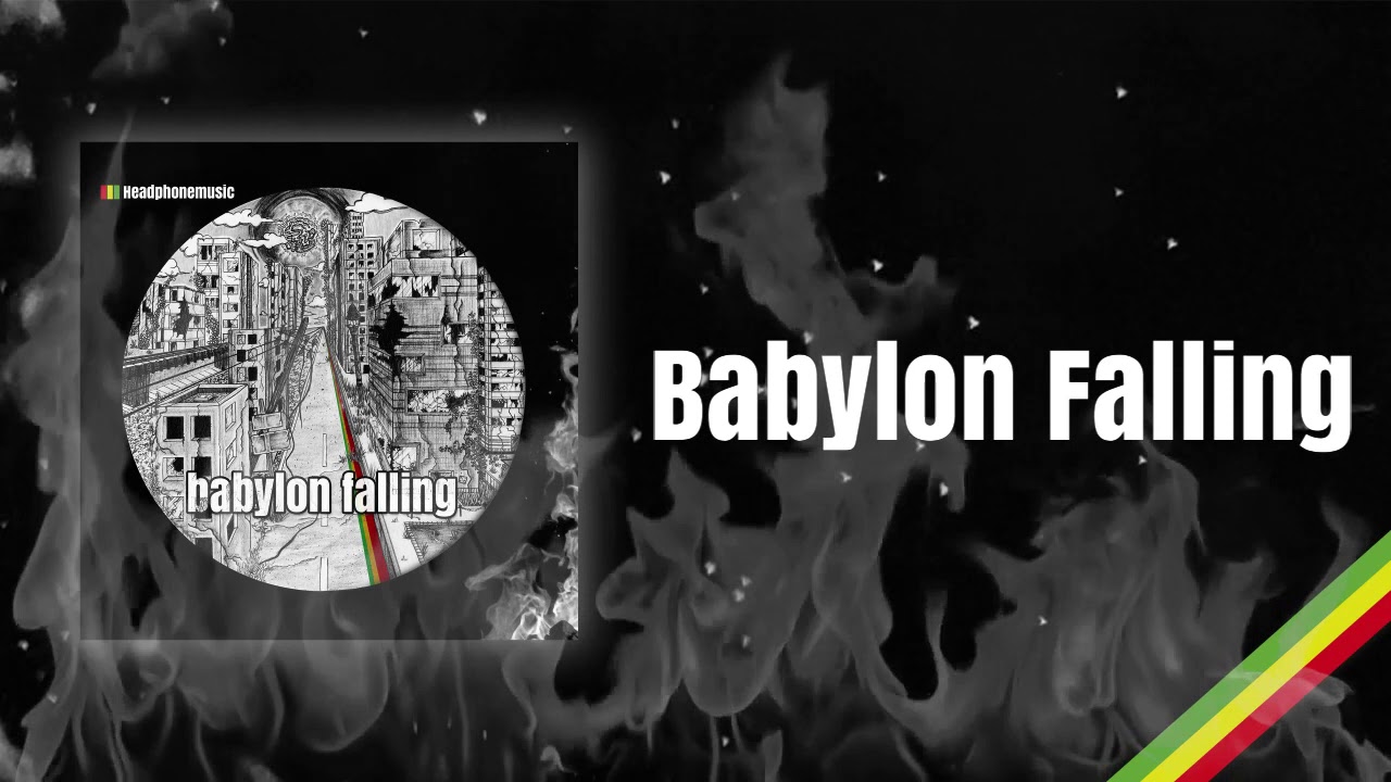 HEADPHONEMUSIC - BABYLON FALLING (Album Teaser)