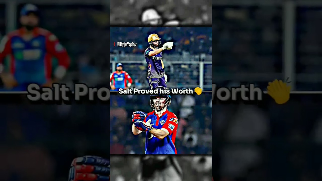 Phil Salt Proved his Worth👏 #shorts #cricket #kkr @CricYadav_13
