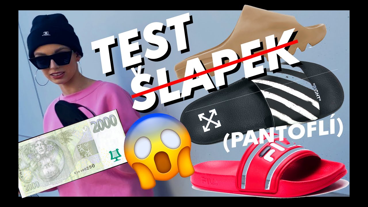 ŠLAPKY ZA 3500kč vs. ŠLAPKY ZA 500kč aneb #HypebeastGuru VELKÝ LETNÍ TEST PANTOFLÍ