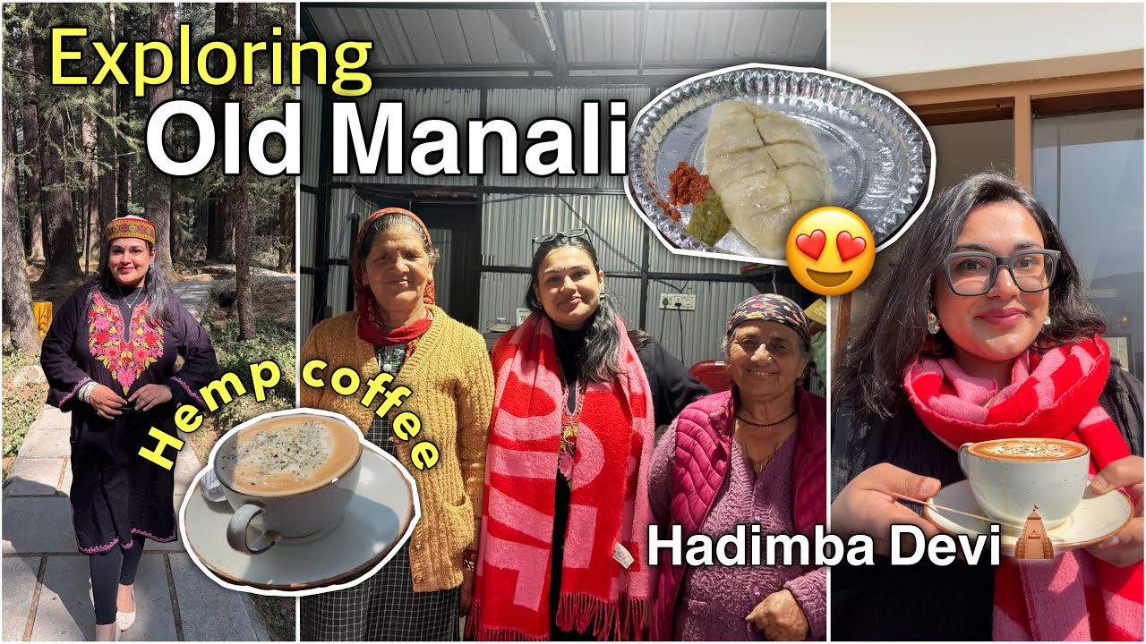Exploring Old Manali 😍 Made Chai in Van Vihar, Hadimba Devi, Tried Local food & Hemp Coffee