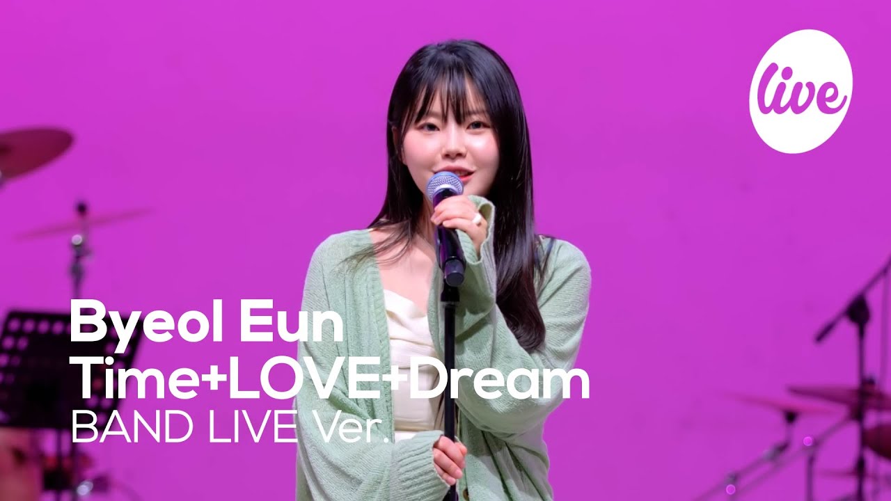 [4K] ByeolEun - “Time+LOVE+Dream” Band LIVE Concert [it's Live] шоу живой музыки