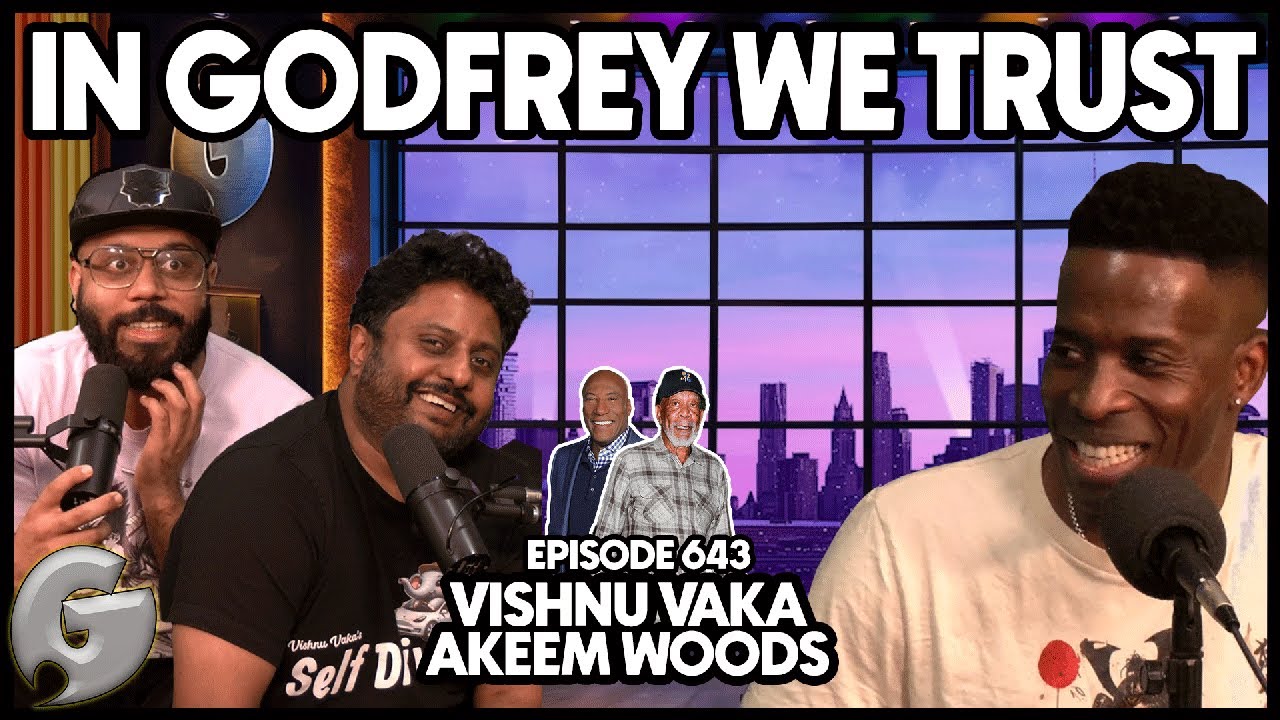 Never Gonna Run Out Of Weather l Vishnu Vaka & Akeem Woods l In Godfrey We Trust l 643