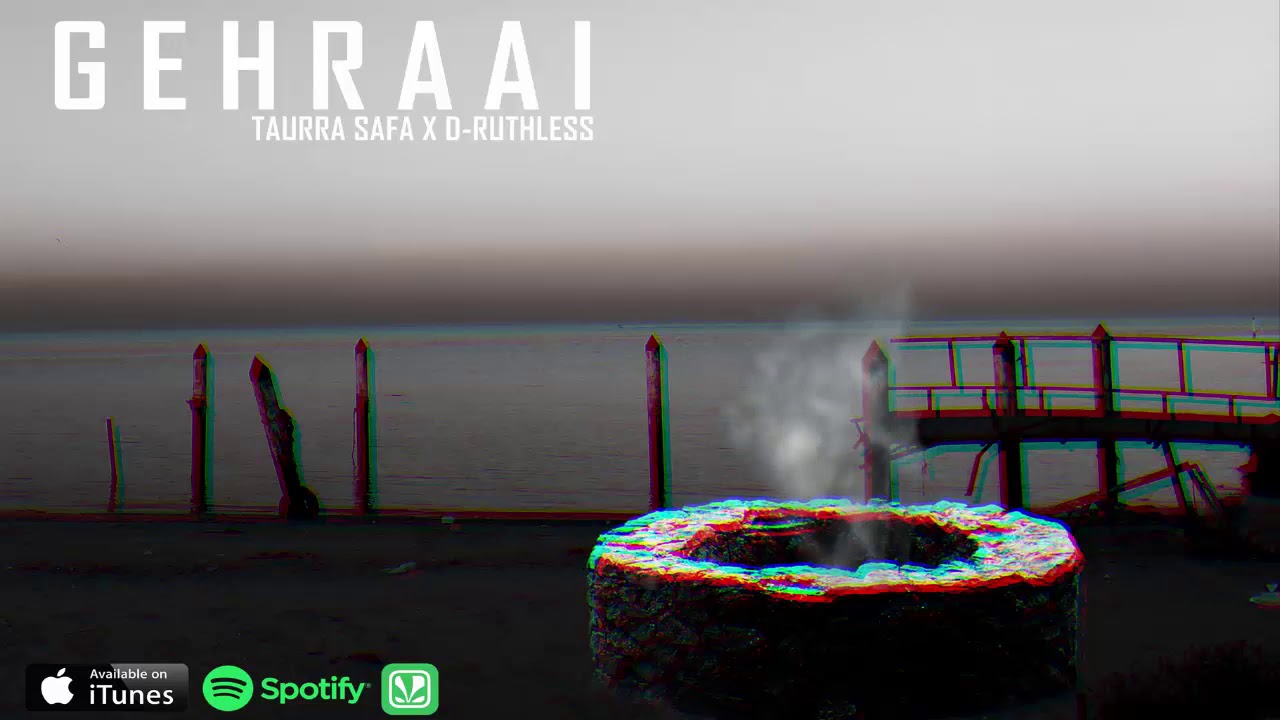 Taurra Safa - GEHRAAI গভীর (ft. D-Ruthless) [Bangla and Hindi Rap 2017] 🇧🇩🇰🇼