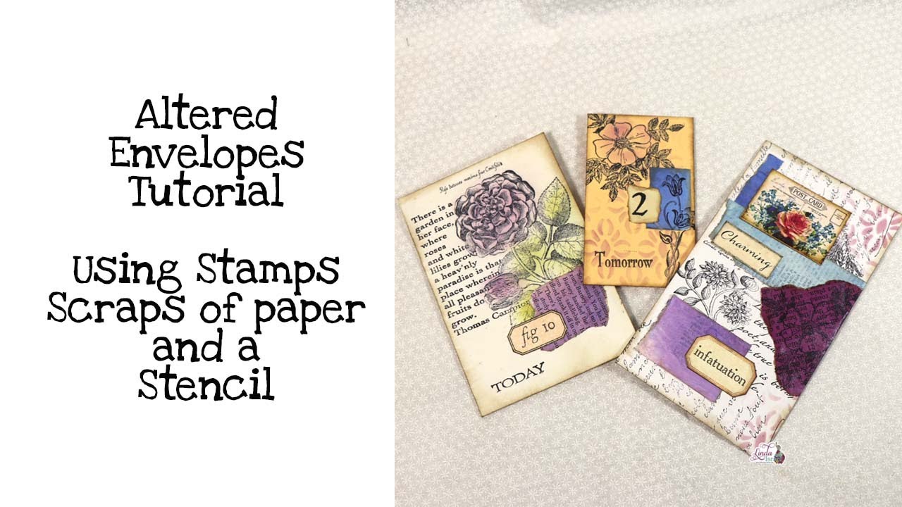 Altered Envelopes Tutorial