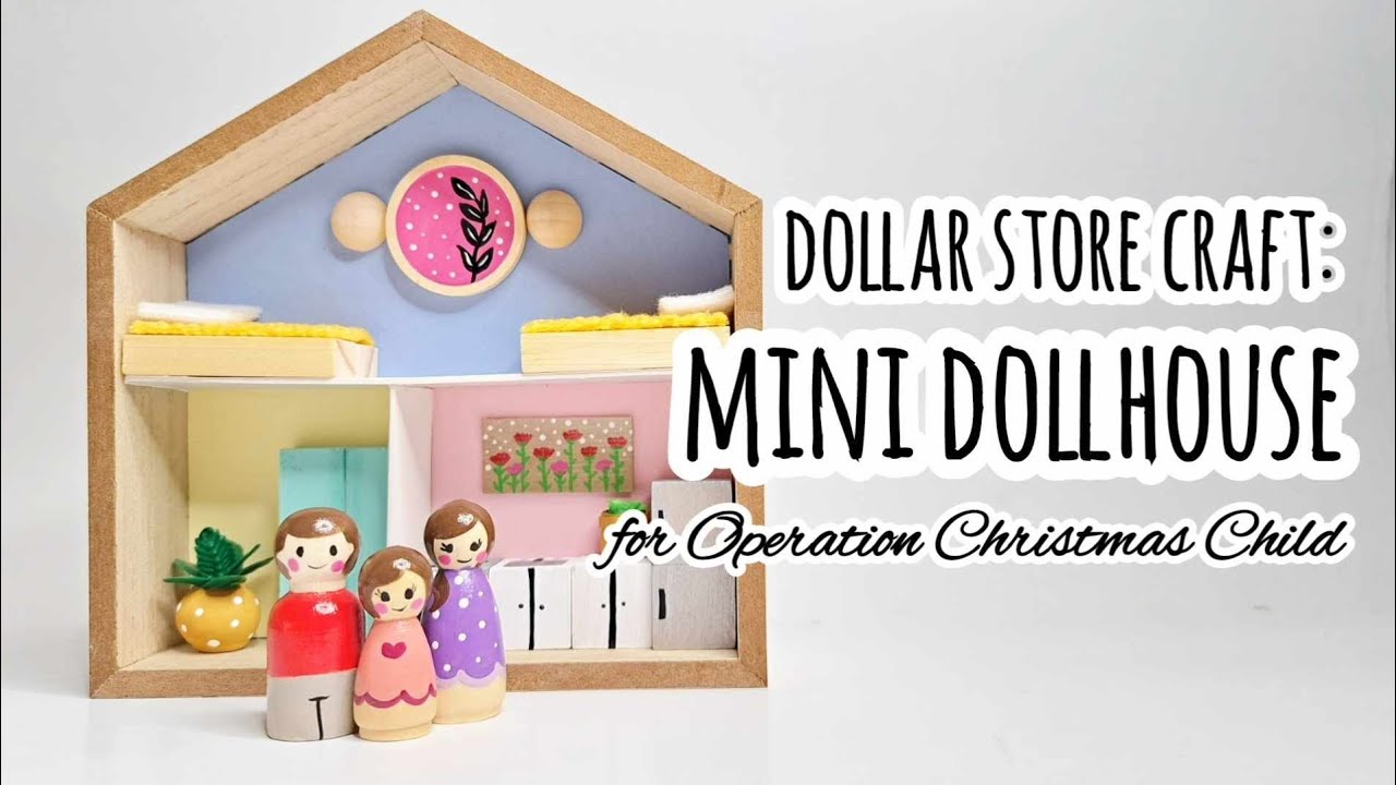 Dollar Store Craft: Mini Dollhouse for Operation Christmas Child - #HeartPegs -Simple Peg Dolls