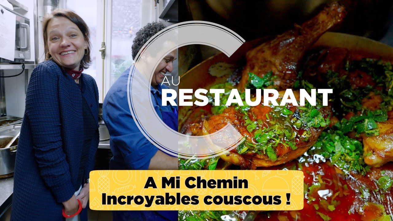 A Mi Chemin, Incroyables couscous !