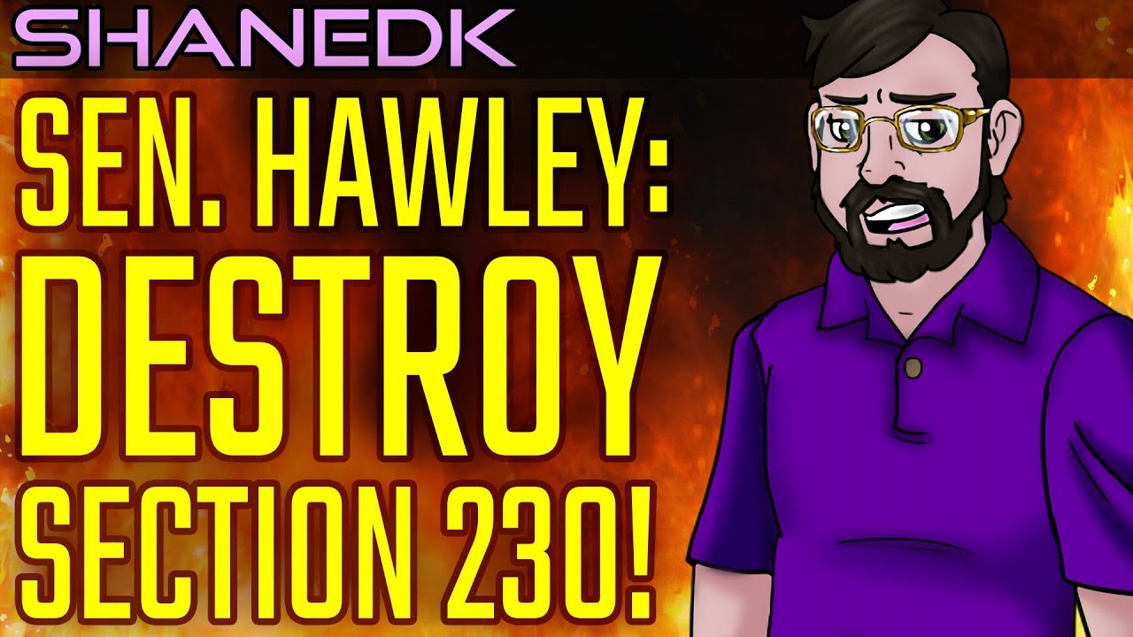 😲Senator Hawley wants to DESTROY Section 230!!!