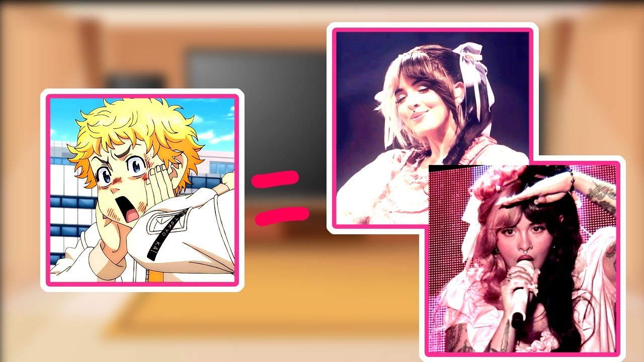 Tokyo revengers react to ✨takemichi✨ as ✨Melanie martinez✨ (songs)