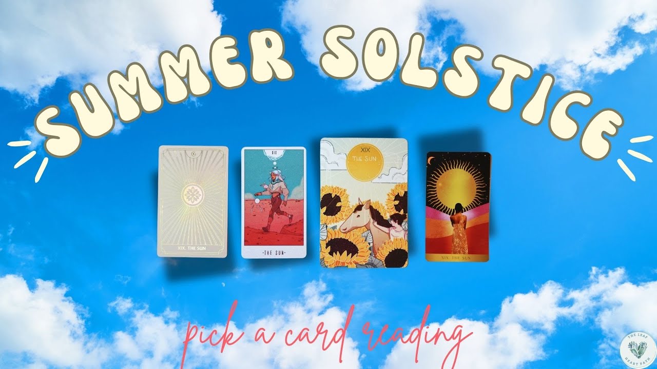 🔅Summer Solstice Pick-a-Card Tarot Reading🔅