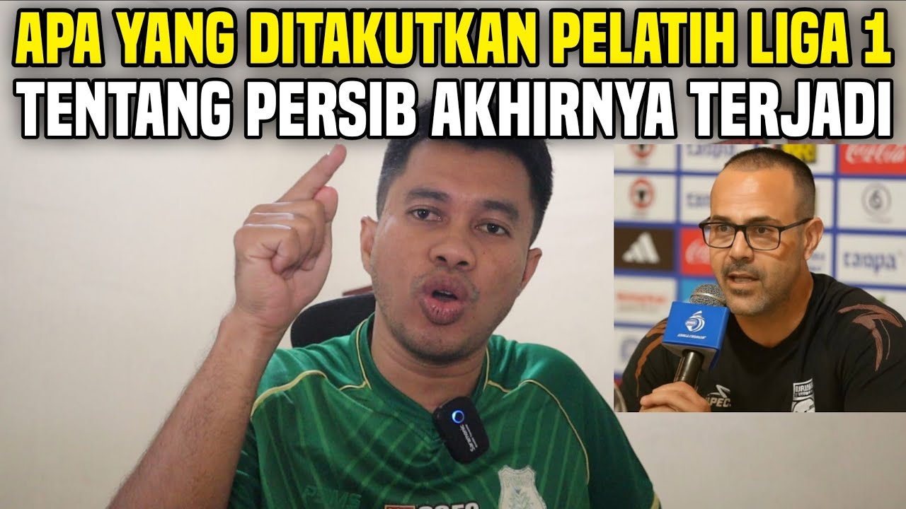 APA YANG DITAKUTKAN KLUB-KLUB LIGA 1 TENTANG PERSIB AKHIRNYA TERJADI‼️