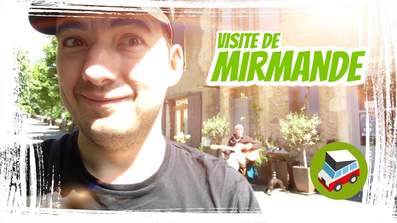 Visite de Mirmande, l'un des plus beaux village de France &agrave; bord d'un van 