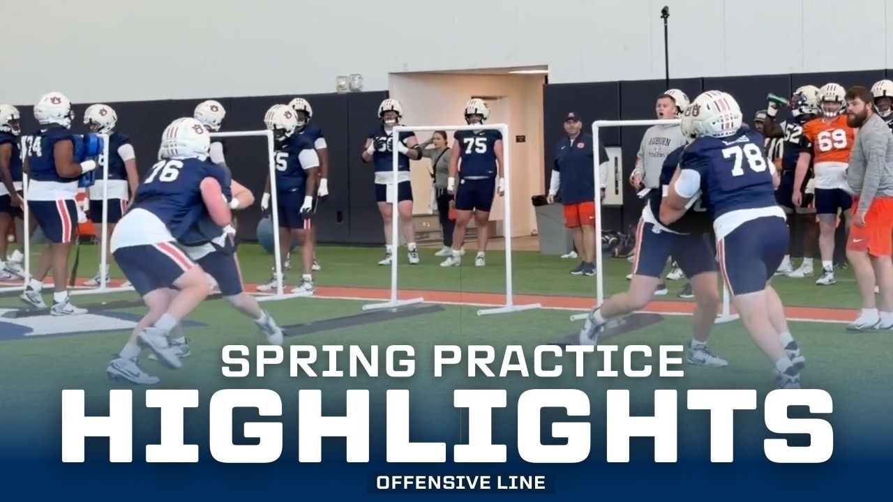 Auburn Offensive Line - 2026 Spring Practice Highlights - Day 1