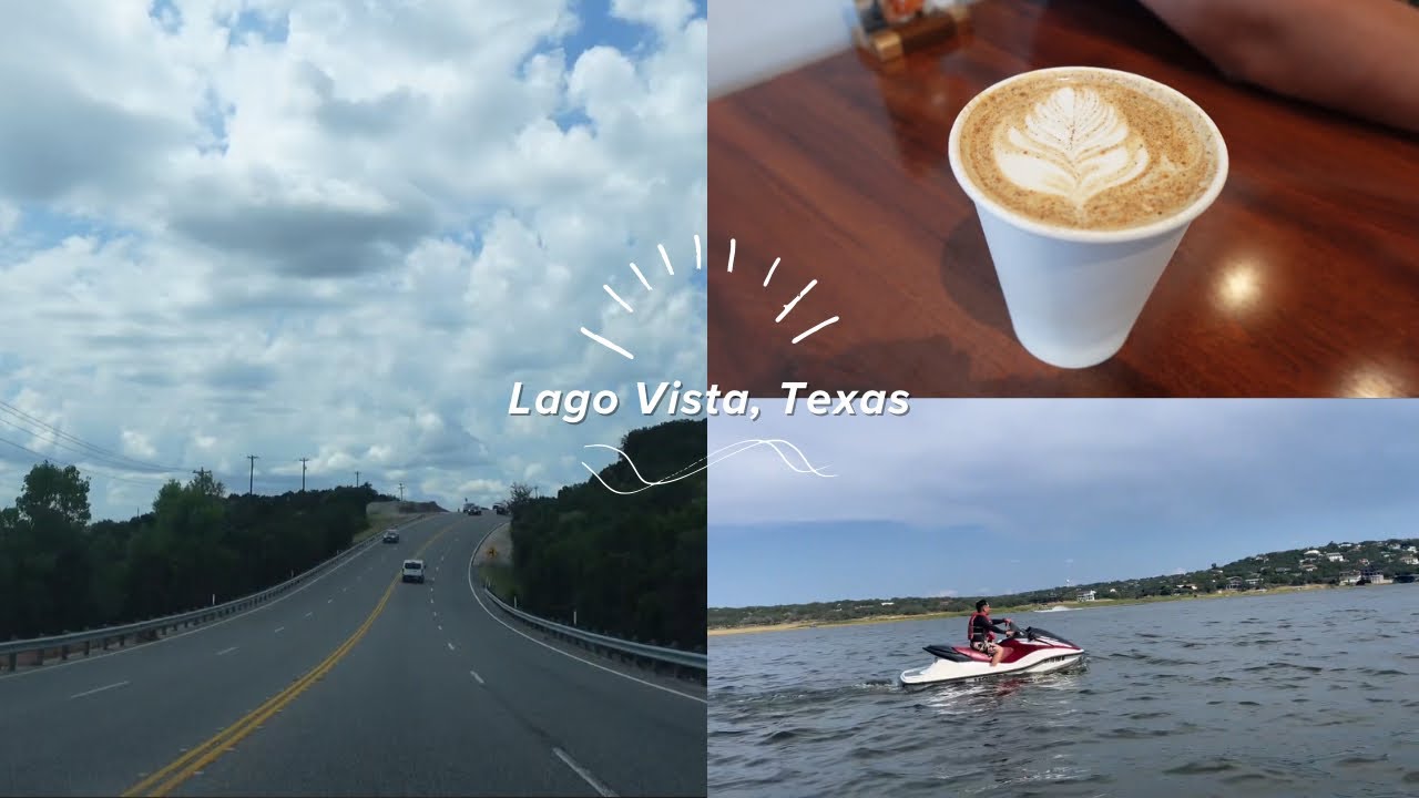 Travel Vlog | Lago Vista, Texas