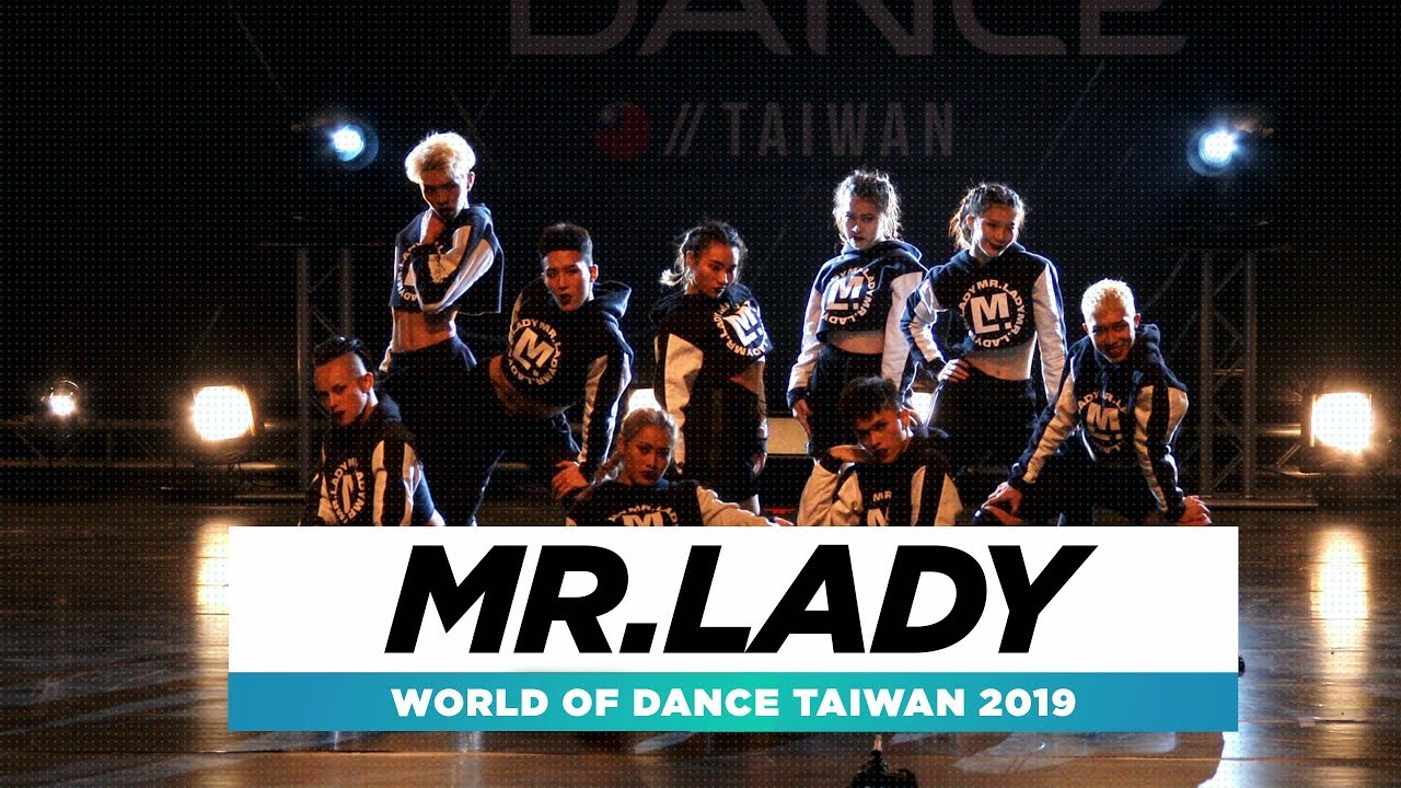 Mr.Lady | Team Division | World of Dance Taiwan 2019 | #WODTWN19