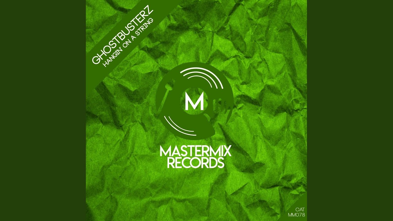 Hangin' on a String (Original Mix)