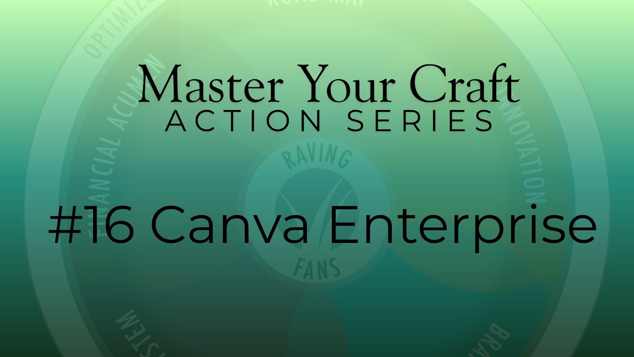 MYC 16: Using Canva Enterprise - BHGeniusKCH