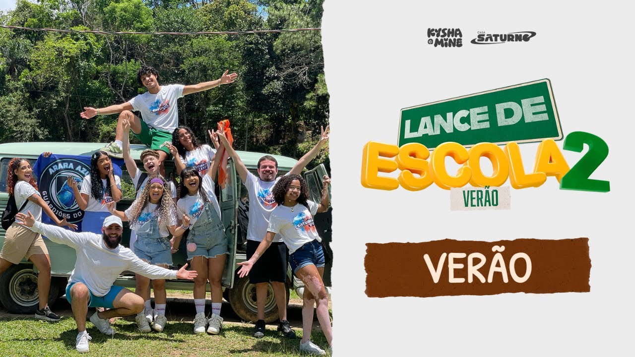 [LANCE DE ESCOLA VER&Atilde;O 01] Ver&atilde;o - Kysha e Mine, Fidelisx, Stefan Baby