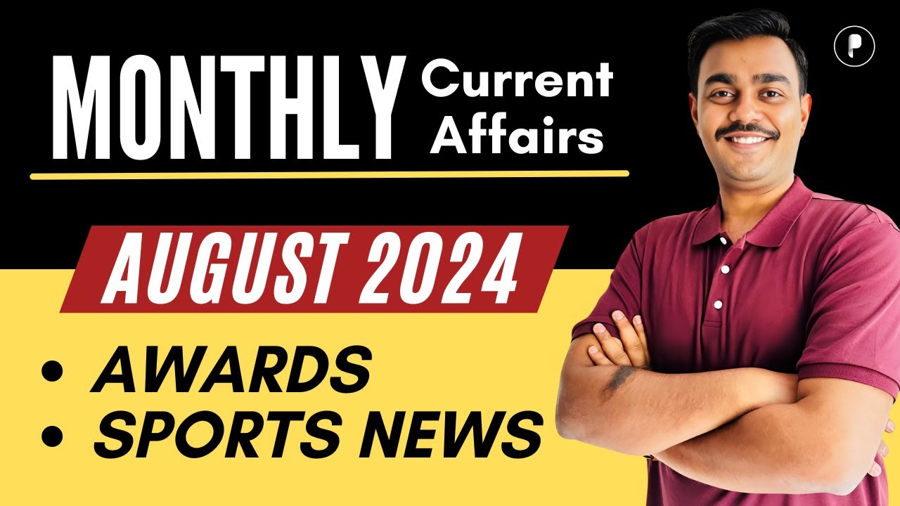 Awards & Sports News | August  2024 | Monthly Current Affairs 2024