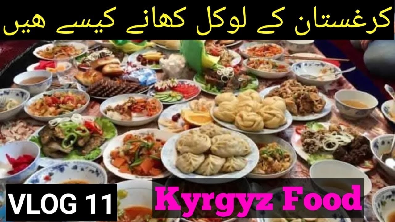 Trying Kyrgyz national food &Turkish food/Kyrgyzstan ke local khane kaise hain & rate kia hain