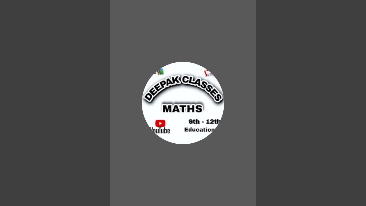 Deepak Classes Maths is live class 10 
