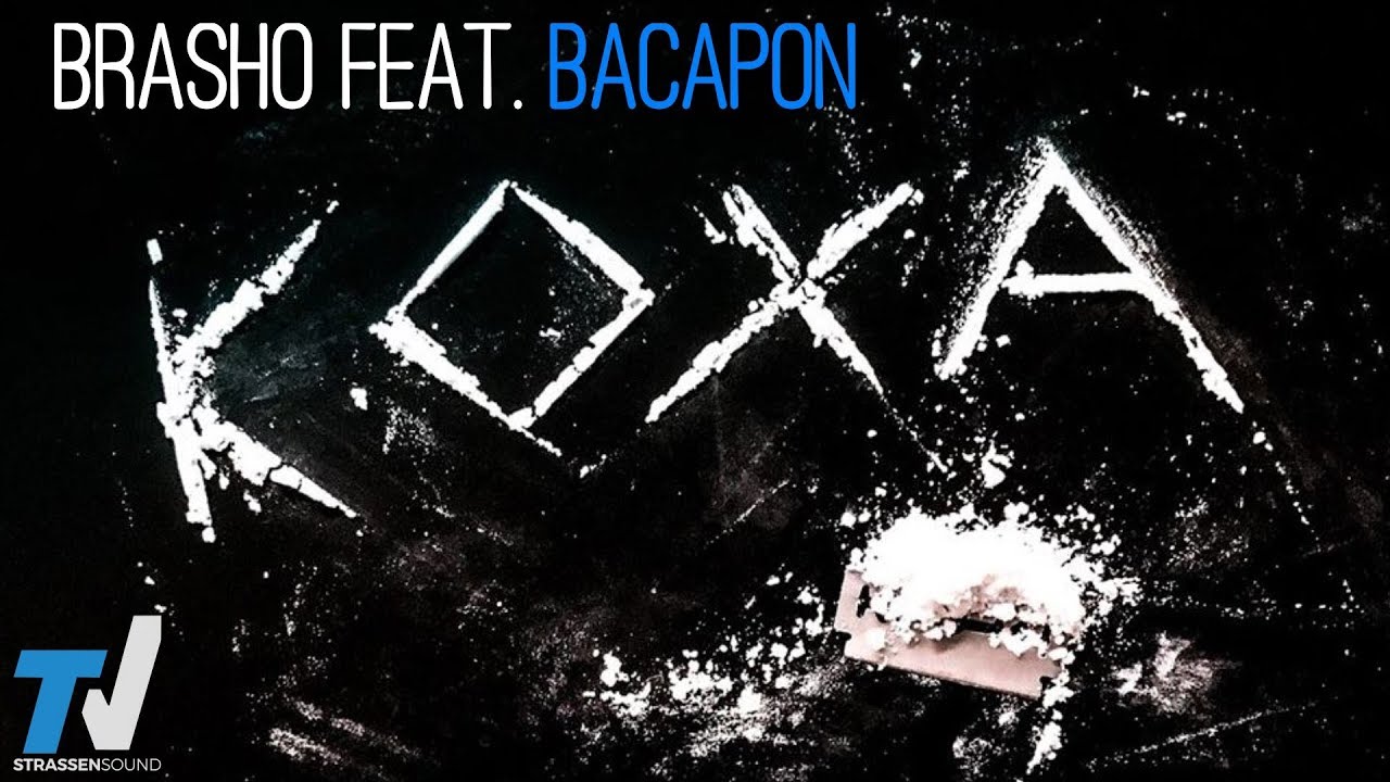 Brasho feat. Bacapon - KOXA (Soundtrack) 4K