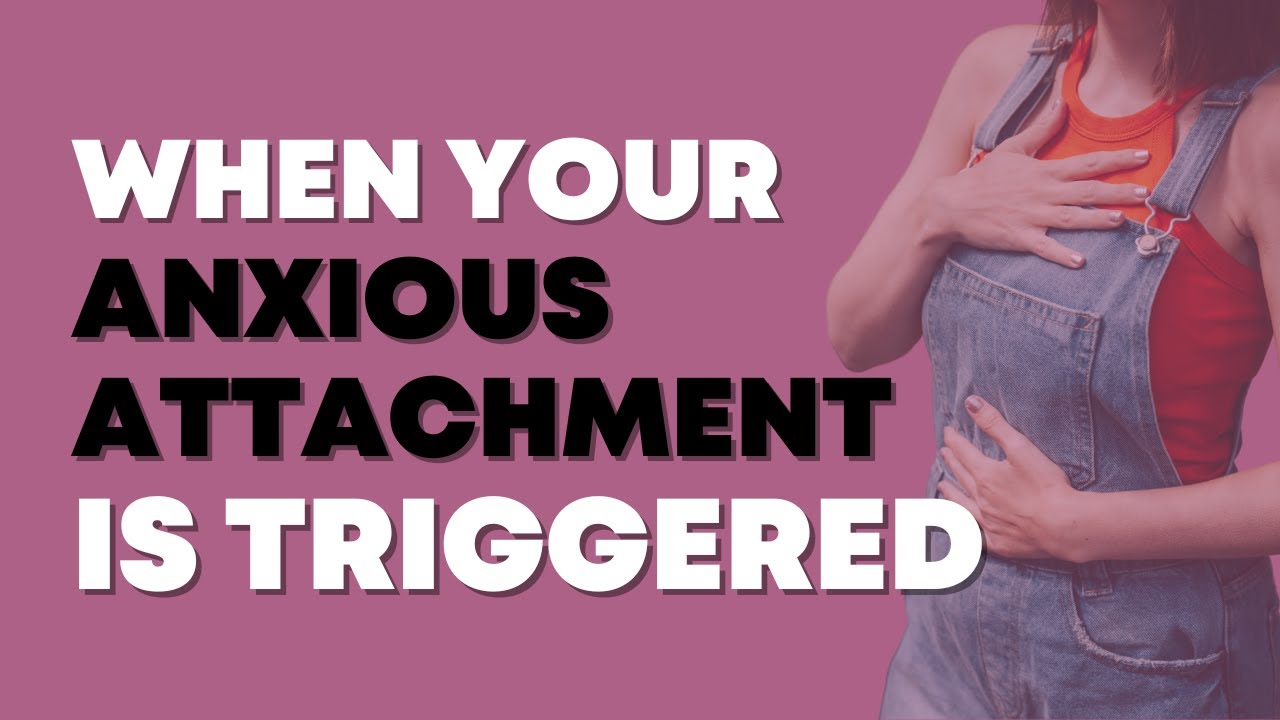 3 Reminders when Anxious Attachment is Triggered (Write these down!) | Anxious Preoccupied