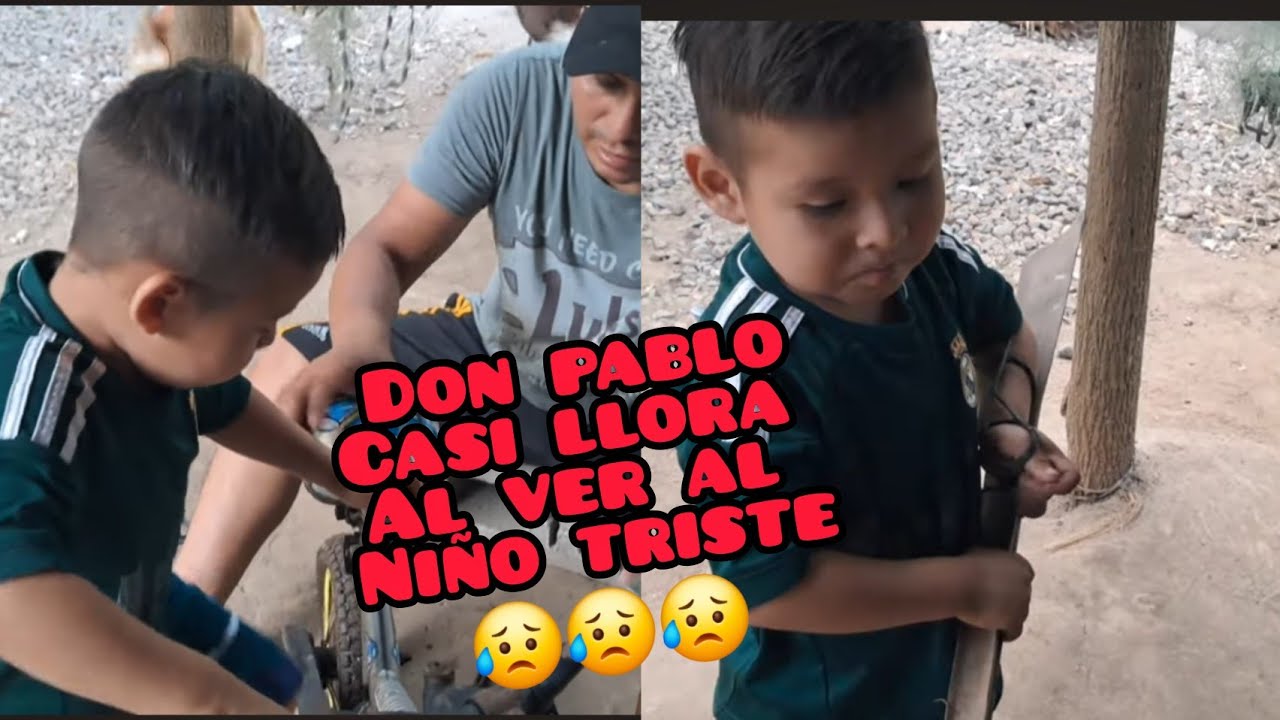 🚨Vean que hace😱 Don Pablo😱por el niño  de😓😓 marlon😱😱⁉️⁉️Pero No Pudo Arreglarle la Bicicleta😥🚲🚲😥