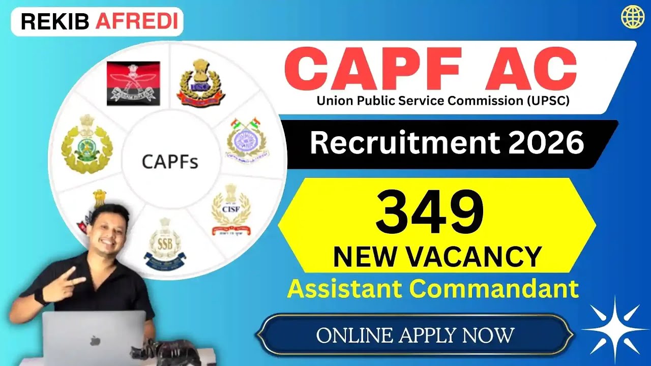 CAPF Ac Recruitment 2026 || UPSC CAPF AC Recruitment 2026 