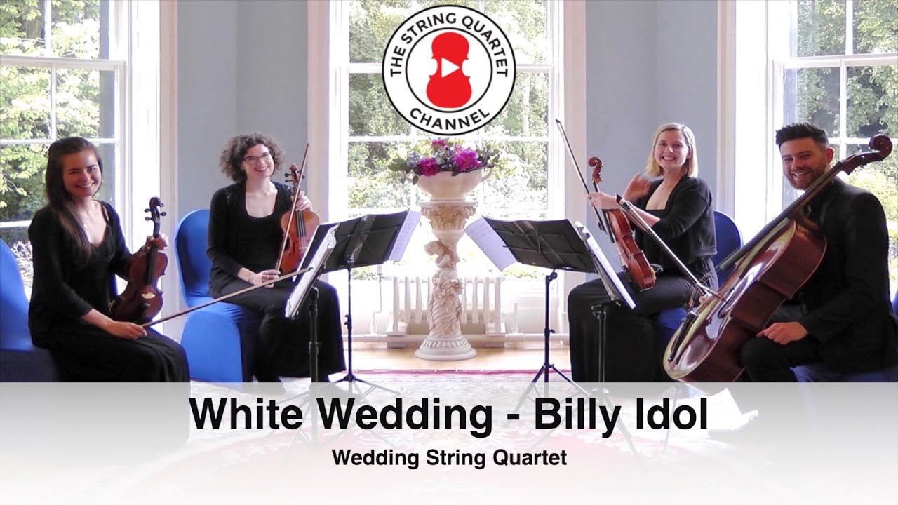 White Wedding (Billy Idol) Wedding String Quartet