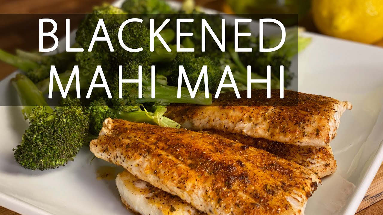 Blackened Mahi Mahi | Look Great Naked Healthy Quick Gourmet Recipes