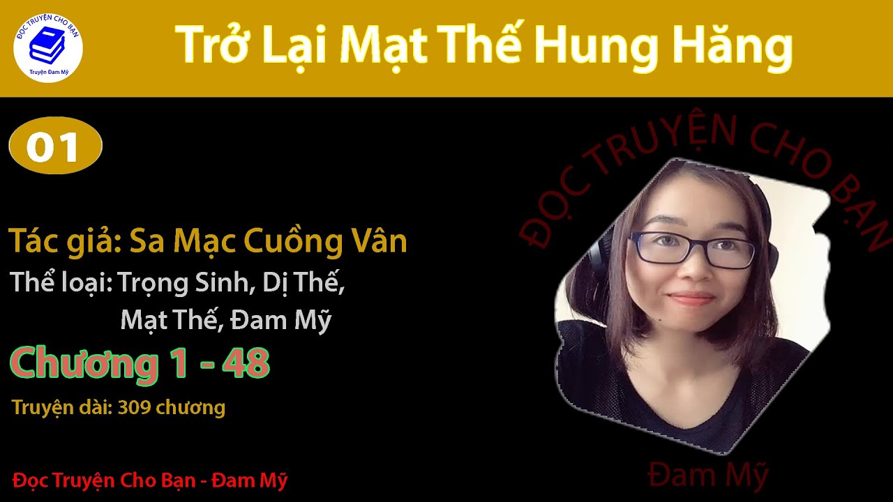 Tập 1 | Trở Lại Mạt Thế Hung Hăng | Trọng Sinh, Dị Năng, Mạt Thế, Đam Mỹ