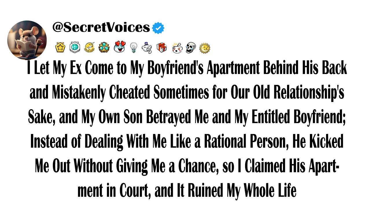 I Let My Ex Come to My Boyfriend's Apartment Behind His Back and Mistakenly Cheated Sometimes for...