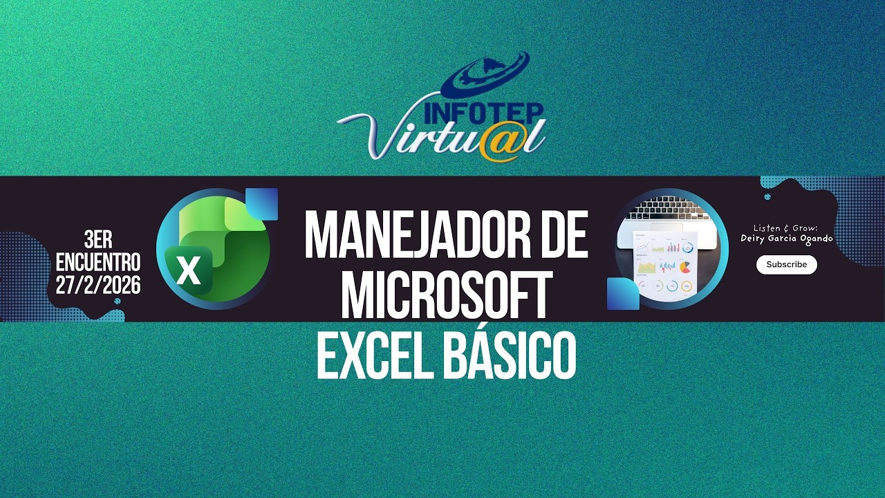 3er Encuentro con el curso de Manejador de Microsoft Excel Básico MME2010 26 28 20260226