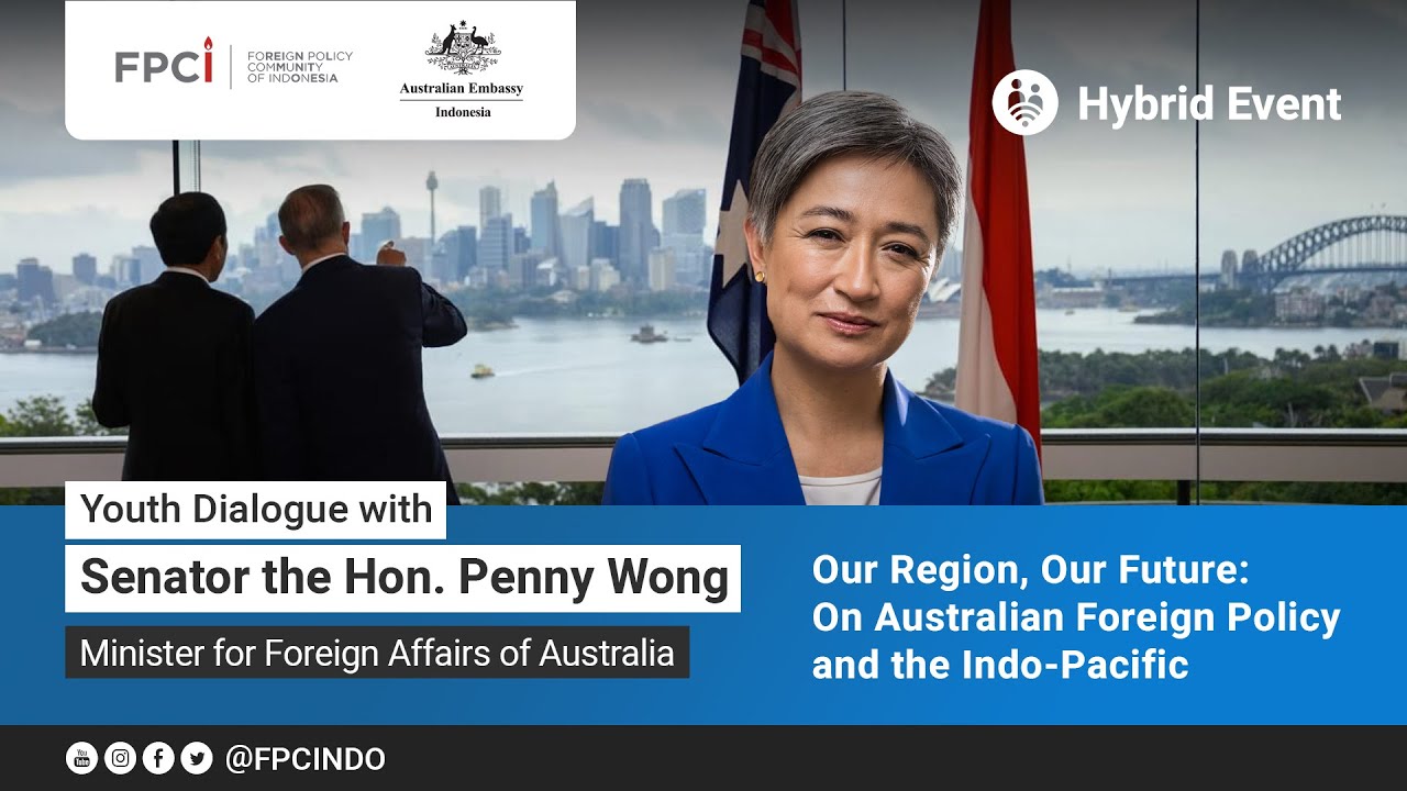 Youth Dialogue with Senator the Hon. Penny Wong, Minister for Foreign Affairs of Australia