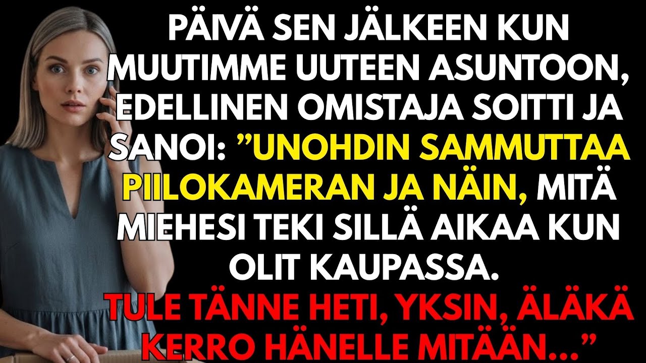 Muuton jälkeen entinen omistaja sanoi: ”Unhdin piilokamerat, mutta…”