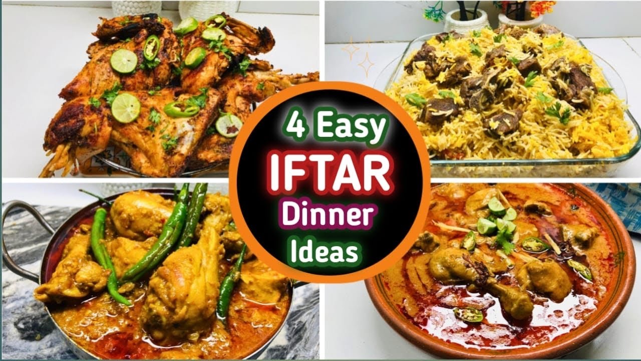 4 Easy Iftar Dinner Ideas | Iftar Dinner Recipes | Chicken / Mutton Recipes For Dinner 