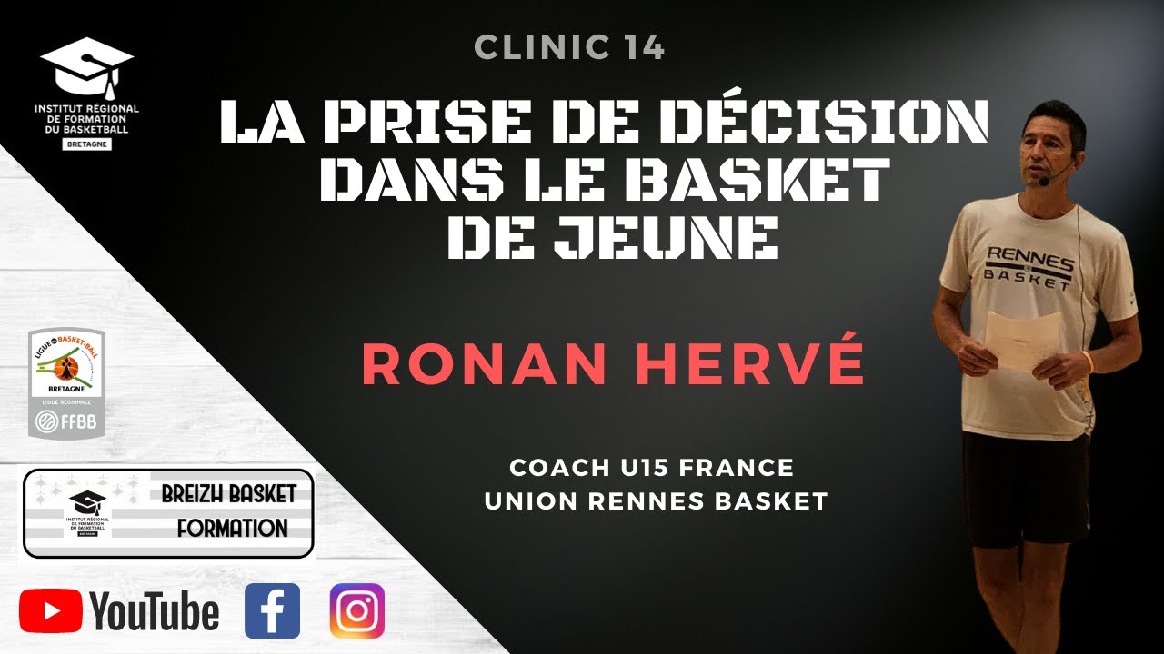 🎥 Clinic 14  - la prise de décisions par Ronan HERVÉ 🏀