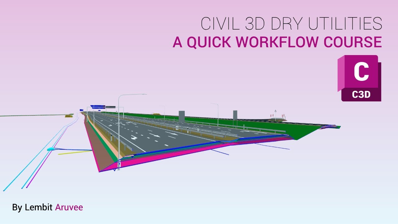 Part 2 - Designing Dry Utility Networks in Civil 3D