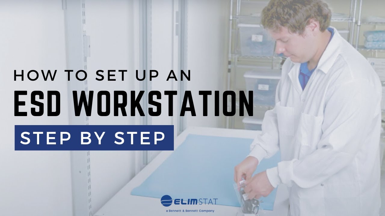 How to Set Up the Elimstat 5300 ANSI/ESD Safe Workstation